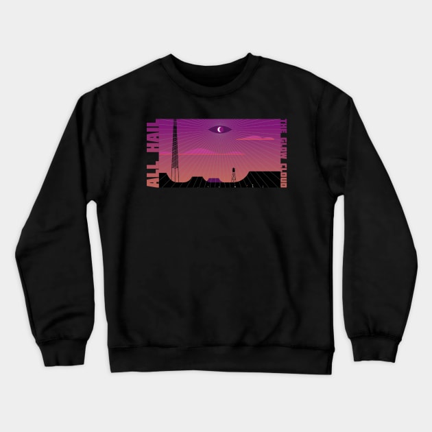 All Hail Crewneck Sweatshirt by Frankenbuddha